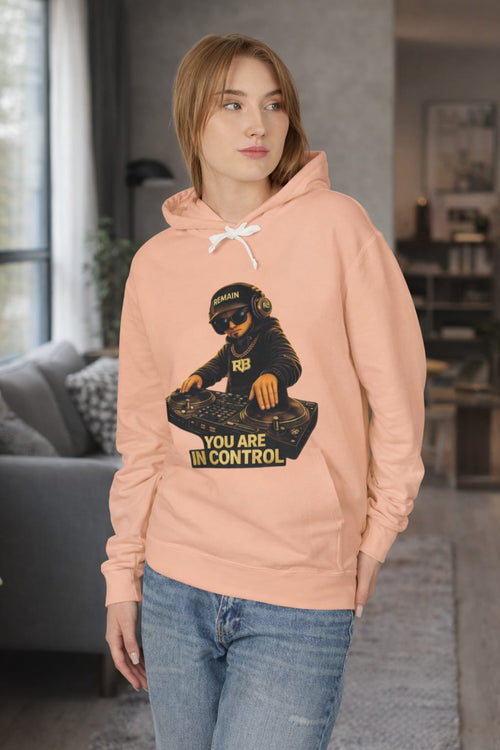 You Are In Control DJ hoodie for music lovers and streetwear fans